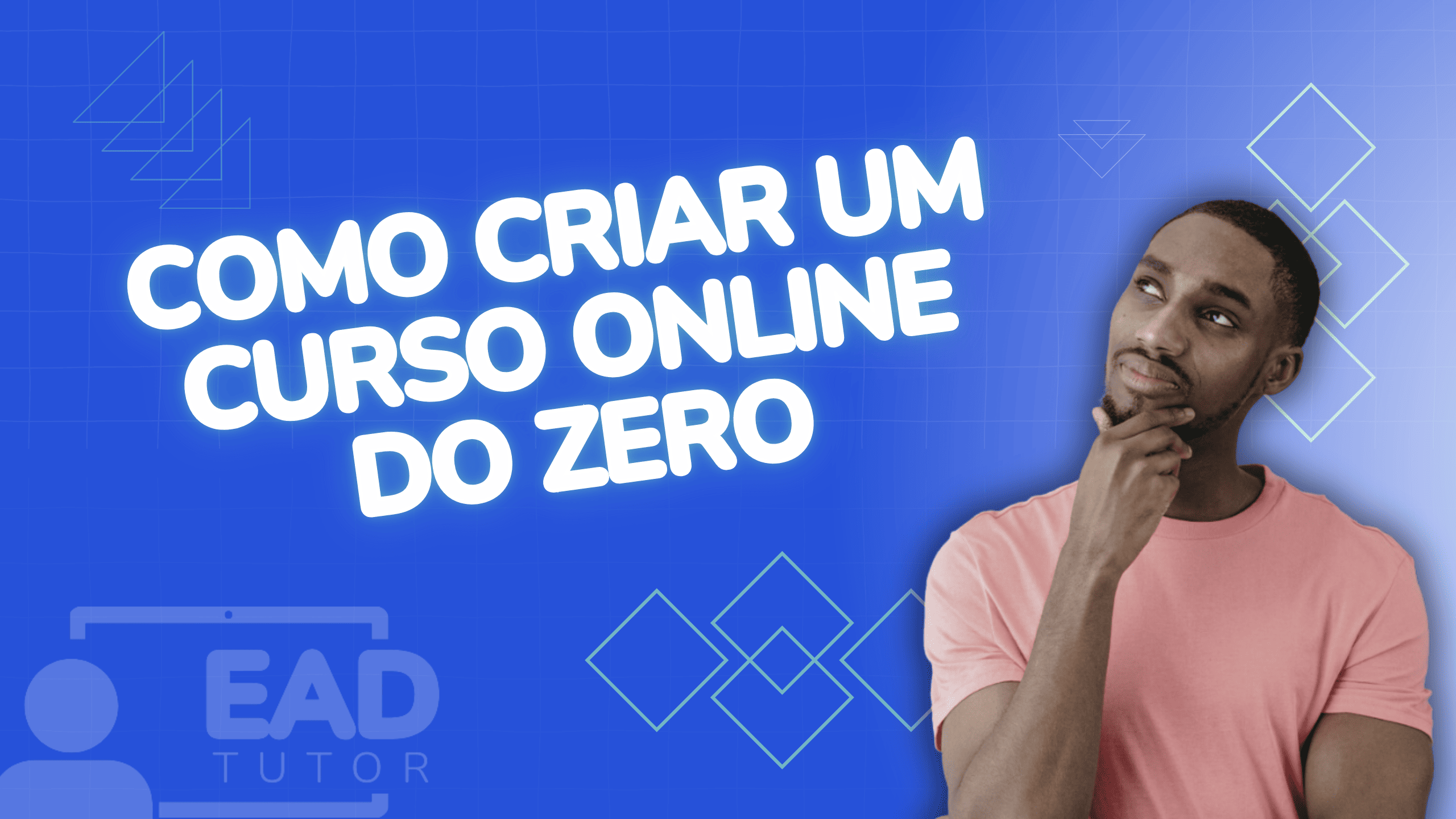 Criando um curso Online do ZERO
